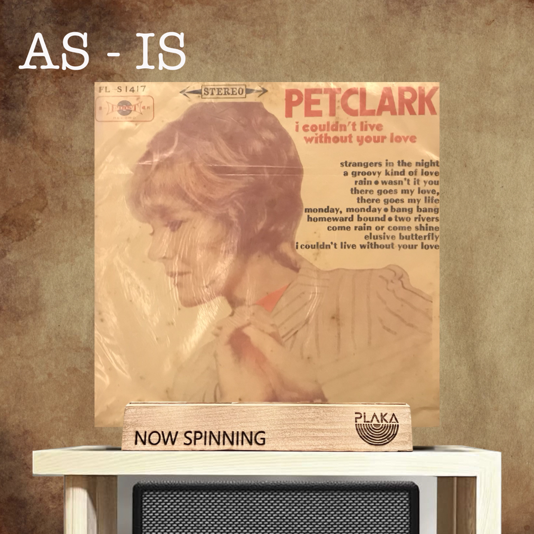 Pet Clark - I Couldn’t Live Without Your Love