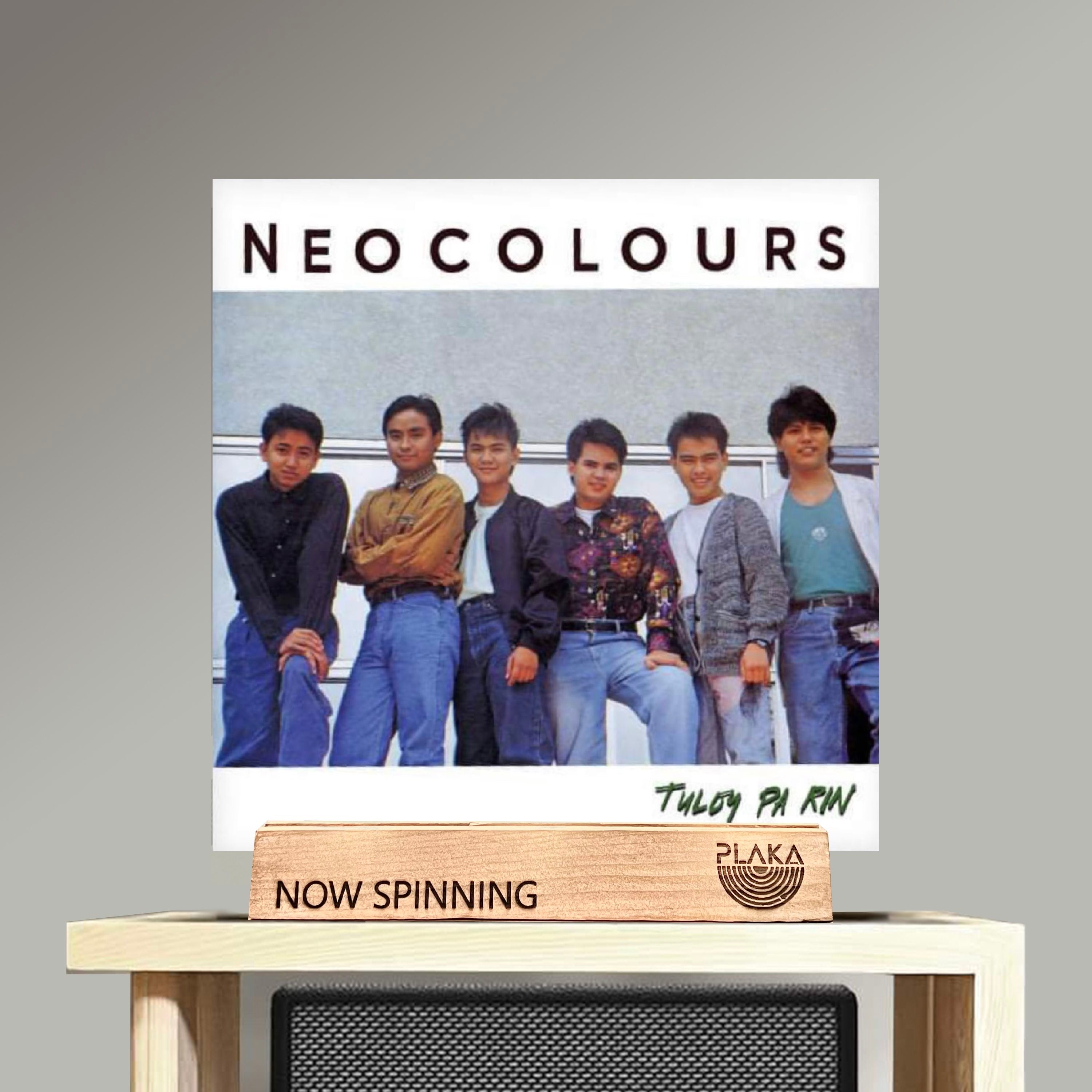 Neocolours - Tuloy Pa Rin – Plaka.MNL