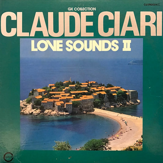 Claude Ciari - Love Sounds II