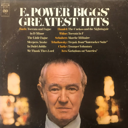 E.Power Biggs Greatest Hits