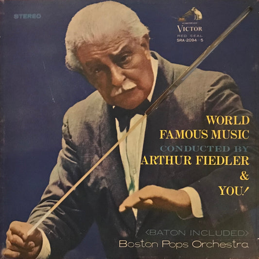 World Famous Music Conducted by Arthur Fiedler & You( (Box Set No.62)