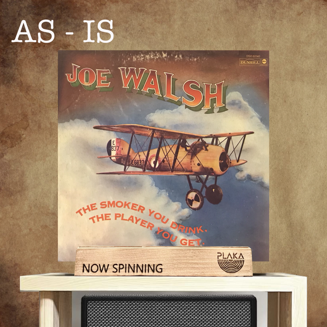 Joe Walsh - The Smoker You Drink, The Player You Get