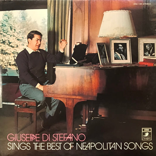 Giuseppe Di Stefano Sings The Best of Neapolitan Songs