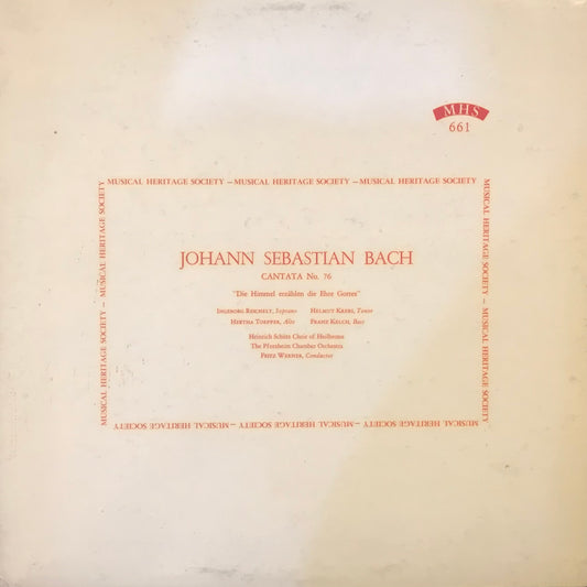 Johann Sebastian Bach Canata No.76” Die Himmel erzählen die ehre Gottes”