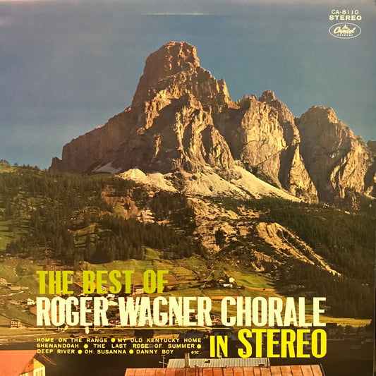The best of Roger Wagner Chorale