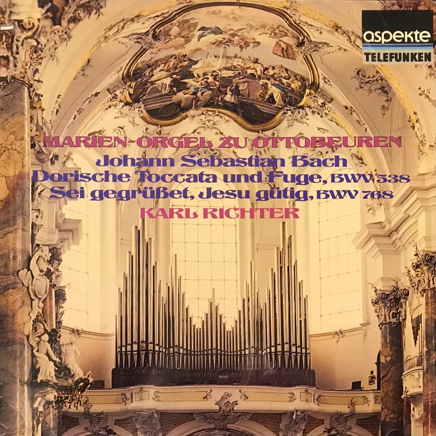 Johann Sebastian Bach( 1685-1750) Marienorgel zu Ottobeuren