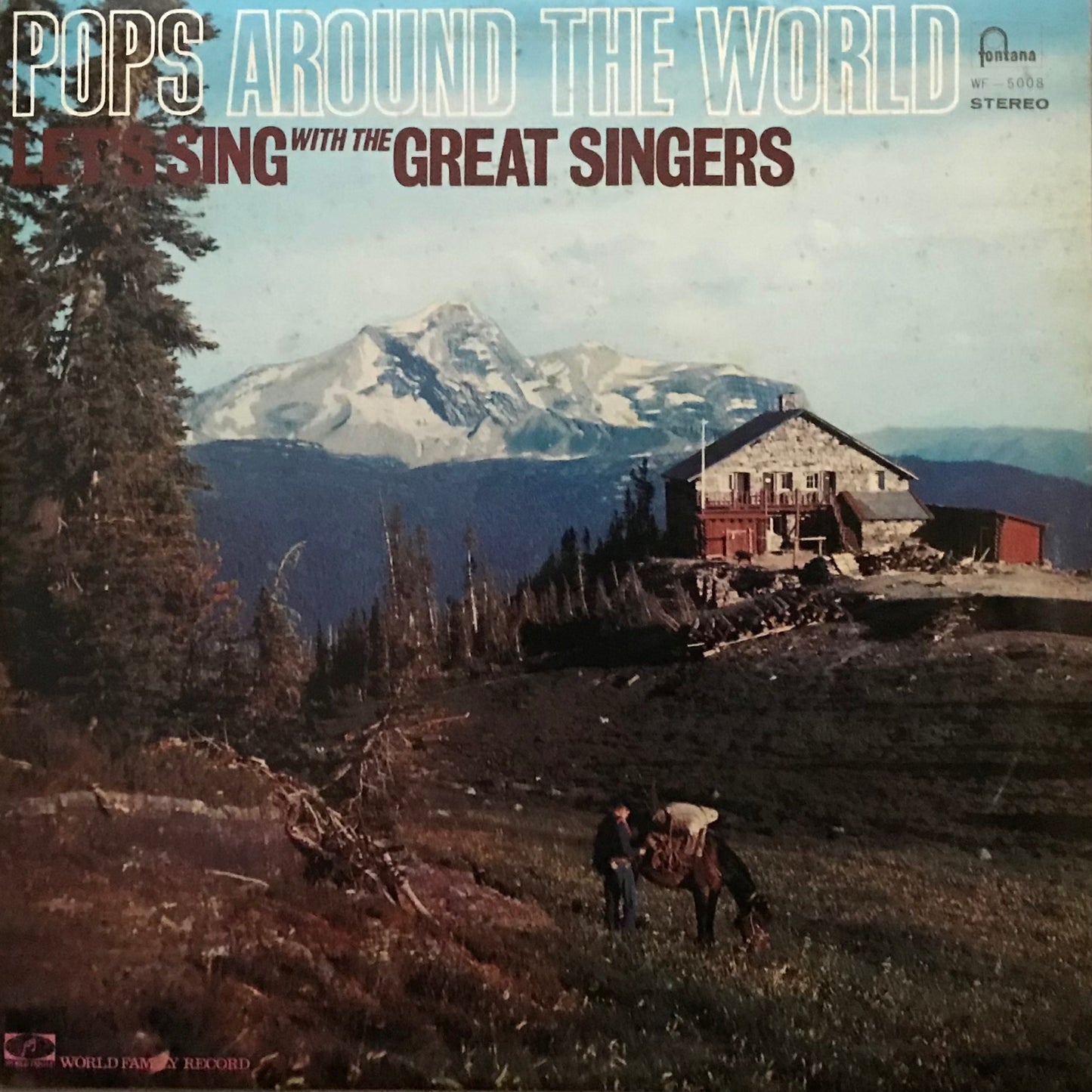 Pops Around The World- Let’s Sing With The Great Singers