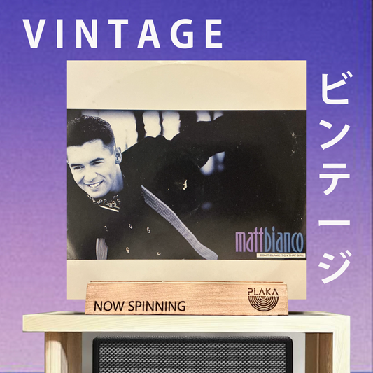 Matt Bianco - Don’t Blame It On The Girl