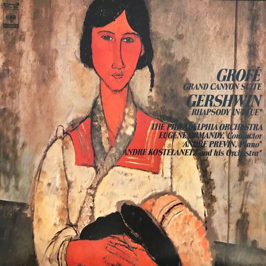 Grofé:Grand Canyon Suite, Gershwin: Rhapsody in Blue